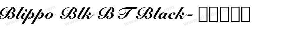 Blippo Blk BT Black字体转换